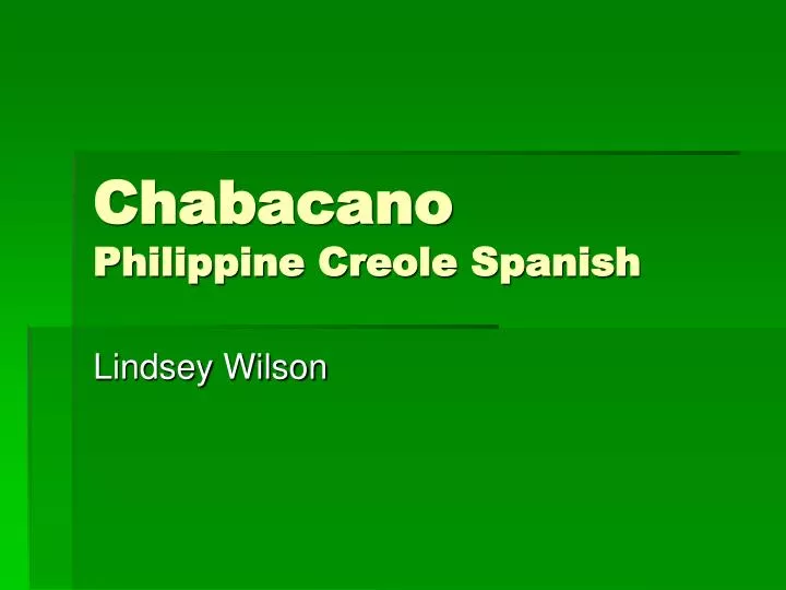 chabacano philippine creole spanish
