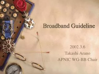 Broadband Guideline