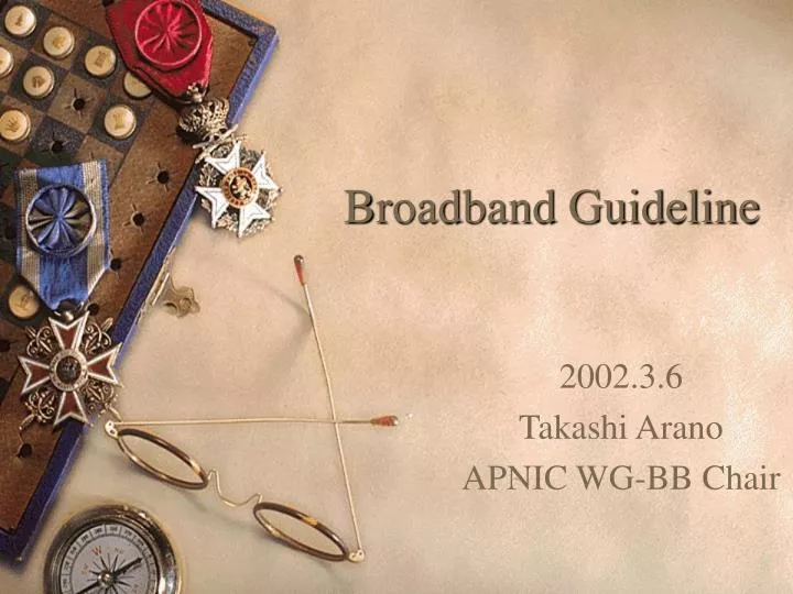 broadband guideline