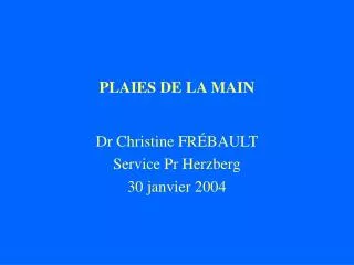 plaies de la main