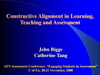 Constructive Alignment in Learning, Teaching and Assessment