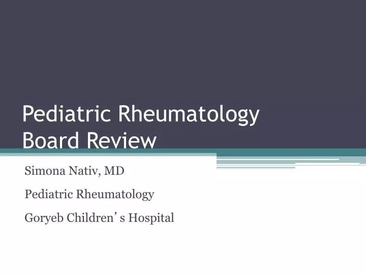 pediatric rheumatology board review