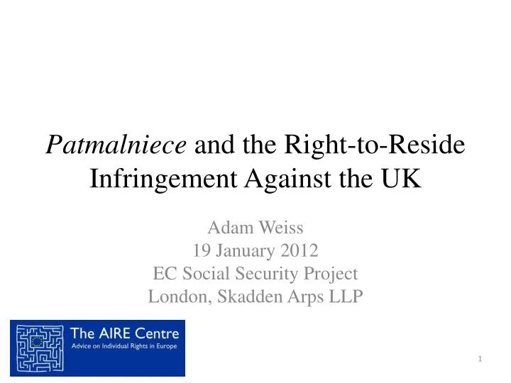 patmalniece and the right to reside infringement against the uk