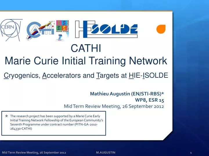 cathi marie curie initial training network c ryogenics a ccelerators and t argets at h ie i solde