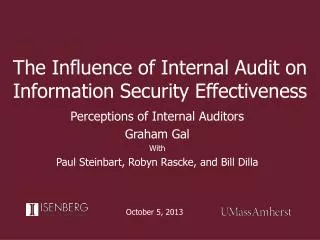 The Influence of Internal Audit on Information Security Effectiveness