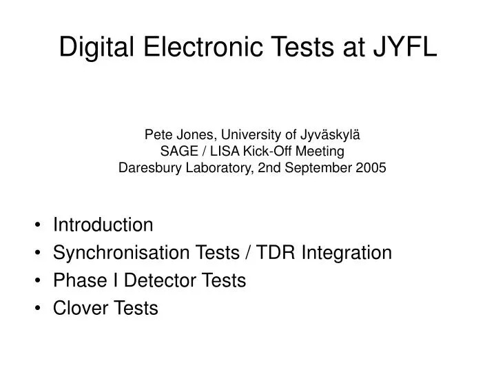 digital electronic tests at jyfl