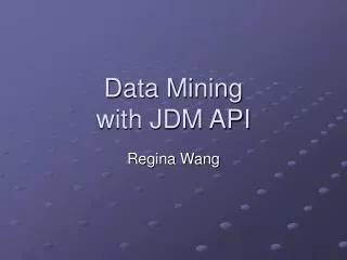 Data Mining with JDM API