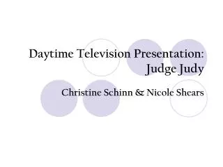 Daytime Television Presentation: Judge Judy
