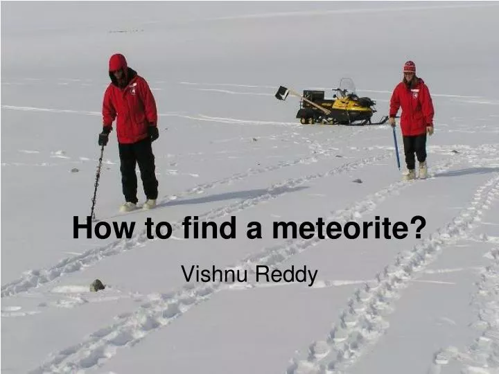 how to find a meteorite