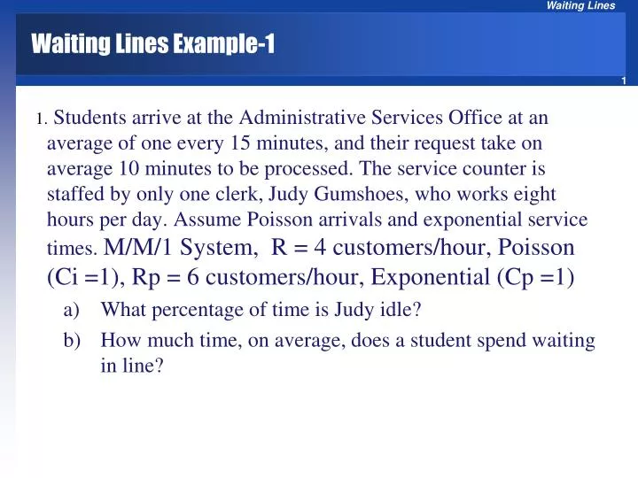 waiting lines example 1