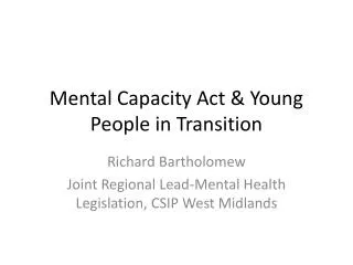 Mental Capacity Act &amp; Young People in Transition