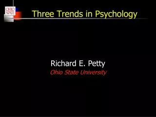 Three Trends in Psychology