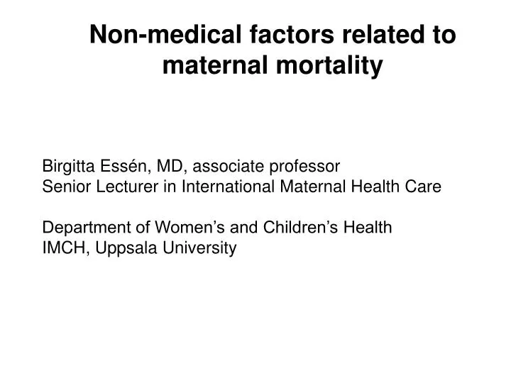 non medical factors related to maternal mortality