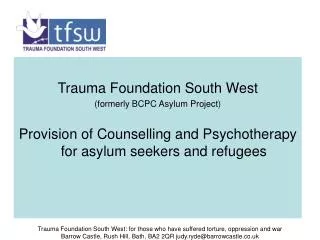 Trauma Foundation South West (formerly BCPC Asylum Project)