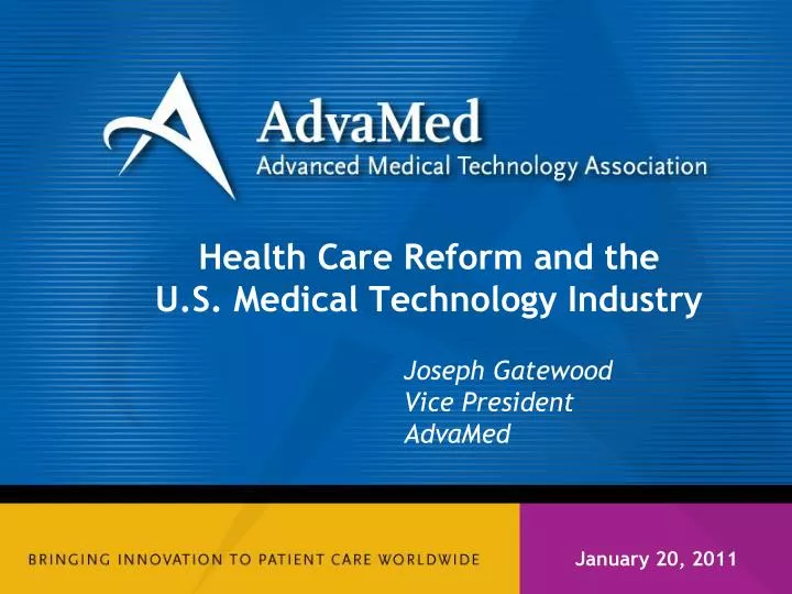 health care reform and the u s medical technology industry
