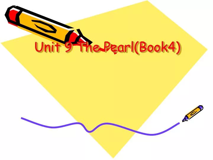 unit 9 the pearl book4