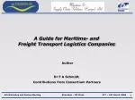 A Comprehensive Guide for Maritime and Freight Transport Logistics Companies - slide 1