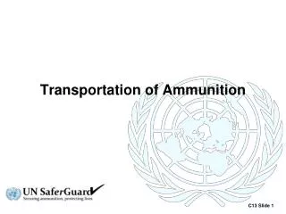 Transportation of Ammunition