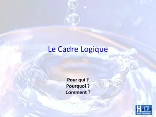 le cadre logique
