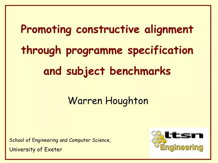 promoting constructive alignment through programme specification and subject benchmarks