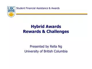 Hybrid Awards Rewards &amp; Challenges