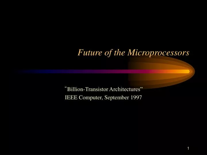 future of the microprocessors
