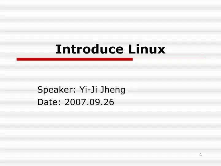 introduce linux