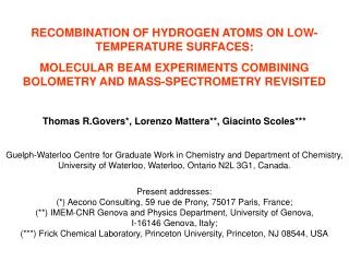 RECOMBINATION OF HYDROGEN ATOMS ON LOW-TEMPERATURE SURFACES: