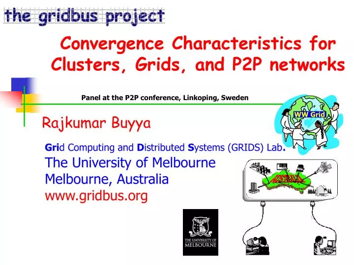 convergence characteristics for clusters grids and p2p networks