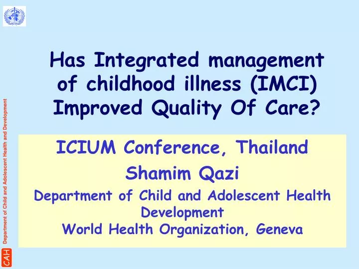 has integrated management of childhood illness imci improved quality of care