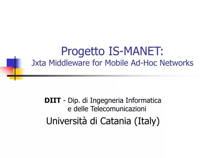 progetto is manet jxta middleware for mobile ad hoc networks