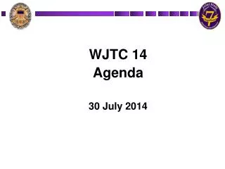 WJTC 14 Agenda 30 July 2014