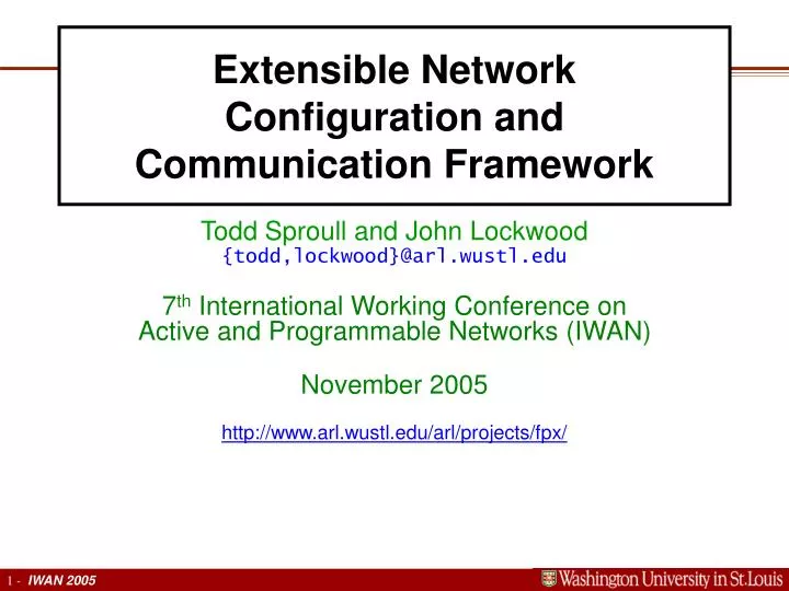 extensible network configuration and communication framework