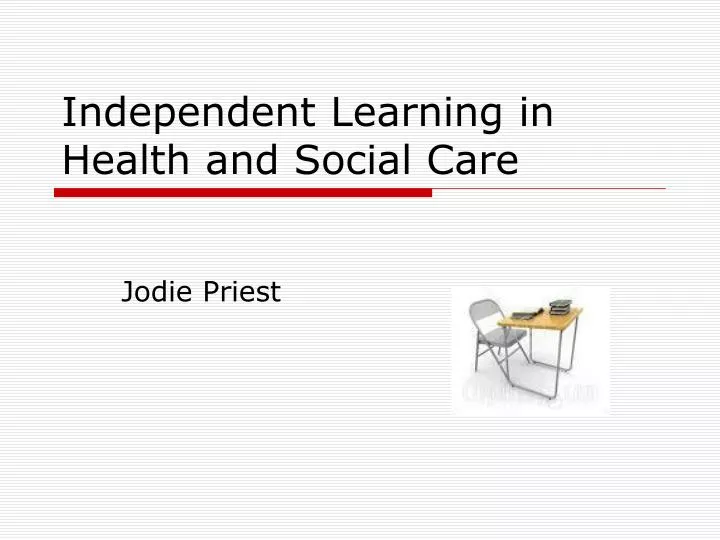 independent learning in health and social care