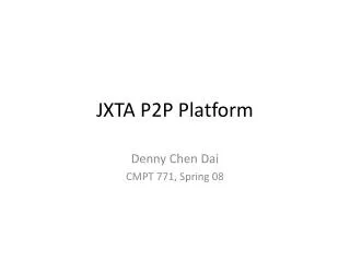 JXTA P2P Platform
