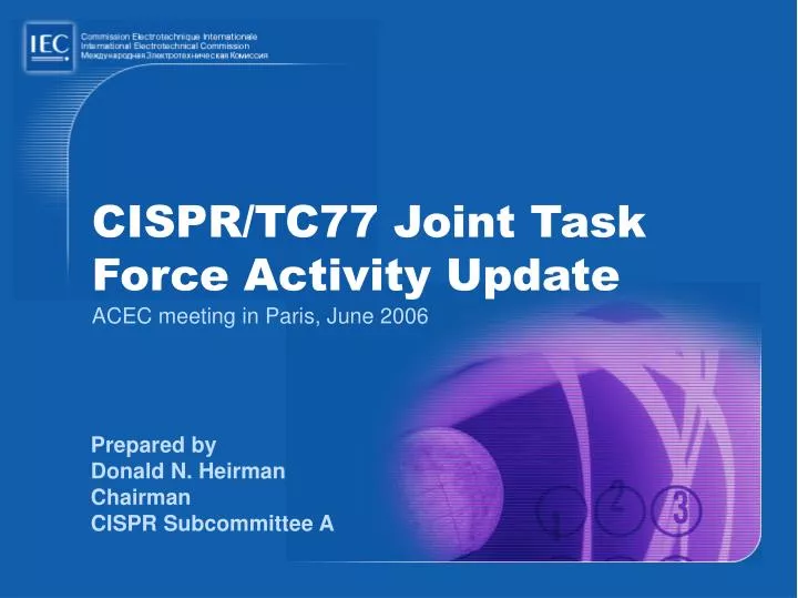 cispr tc77 joint task force activity update acec meeting in paris june 2006