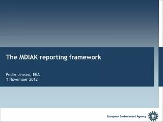 The MDIAK reporting framework
