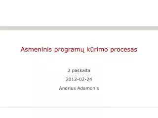 asmeninis program k rimo procesas