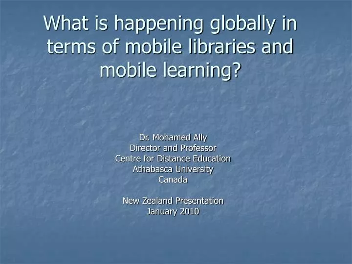 what is happening globally in terms of mobile libraries and mobile learning