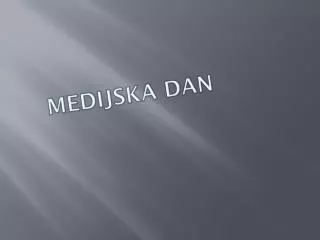 medijska dan