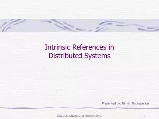 Intrinsic References in Distributed Systems