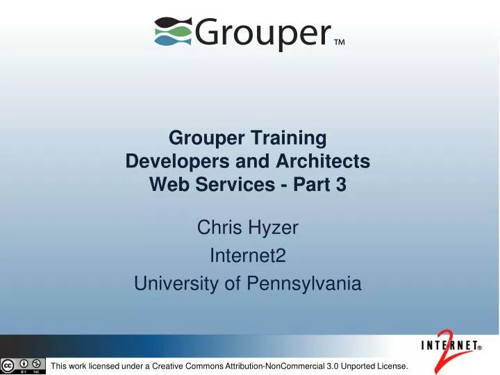 grouper training developers and architects web services part 3