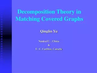 Decomposition Theory in Matching Covered Graphs
