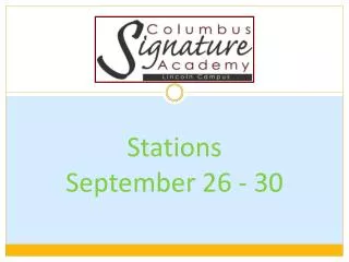 Stations September 26 - 30