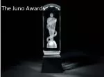 The Juno Awards - slide 1