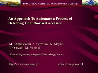 An Approach To Automate a Process of Detecting Unauthorised Accesses
