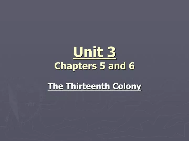 unit 3 chapters 5 and 6