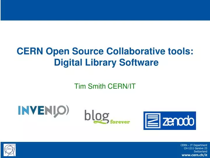 cern open source collaborative tools digital l ibrary s oftware