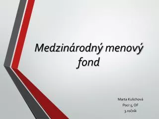 medzin rodn menov fond