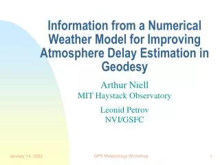 Information from a Numerical Weather Model for Improving Atmosphere Delay Estimation in Geodesy